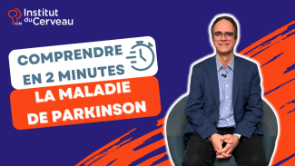 Comprendre en 2 minutes - Maladie de Parkinson