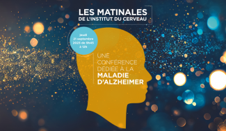 Visuel de la Conférence digitale "Les matinales de l'Institut du Cerveau" : la maladie d'Alzheimer