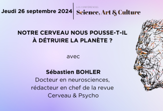 Notre Cerveau nous pousse-t-il à détruire la Planète - Vignette