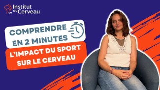 Comprendre en 2 minutes : l’impact du sport sur le cerveau