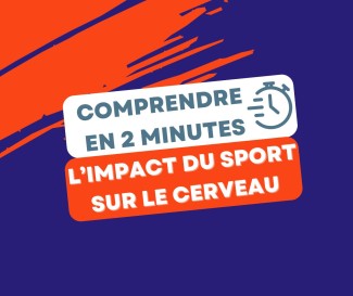 Focus home - l’impact du sport sur le cerveau