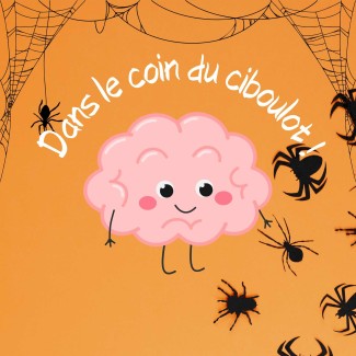 Dans le coin du ciboulot, spécial Halloween